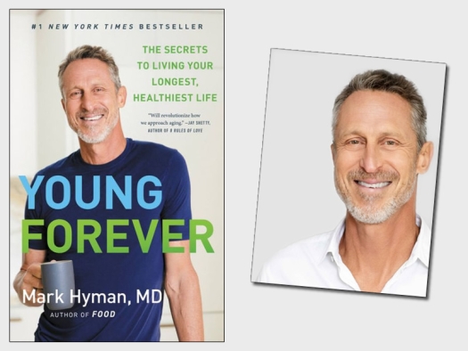 Young Forever: The Secrets To Living Your Longest, Healthiest Life ...